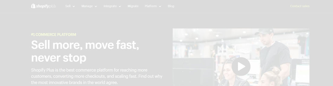 ¿Por qué las empresas migran a Shopify Plus?: Guía de migración